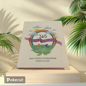 Elevate Your Everyday with "365 Gentle Reminders: Daily Positive Affirmations
